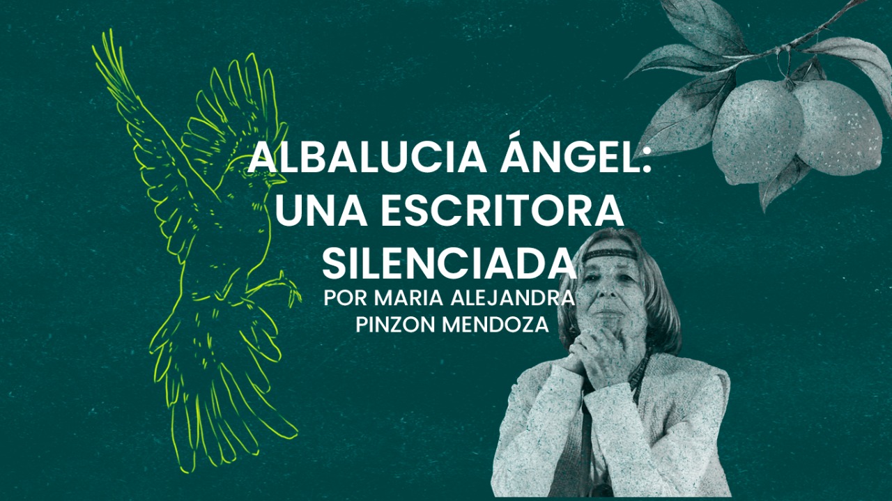 Albalucia Angel Una Escritora Silenciada Cerosetenta