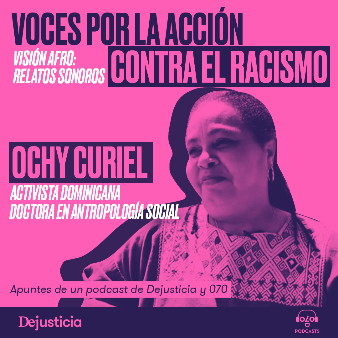 Voces por la acción contra el racismo: Ochy Curiel